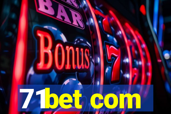 71bet com