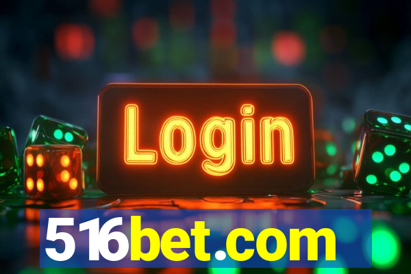 516bet.com