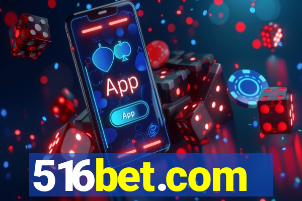 516bet.com