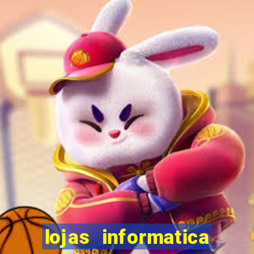 lojas informatica em recife