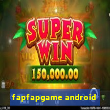 fapfapgame android