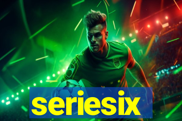 seriesix