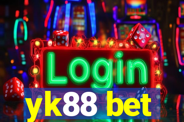 yk88 bet