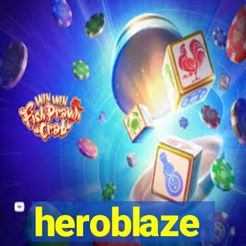 heroblaze