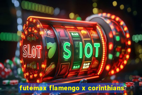 futemax flamengo x corinthians