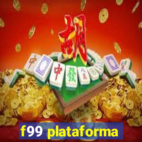 f99 plataforma