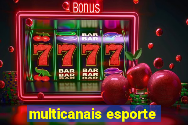 multicanais esporte