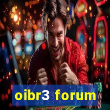 oibr3 forum