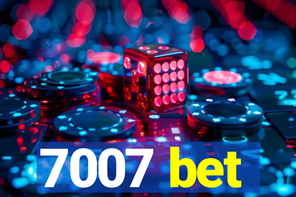 7007 bet