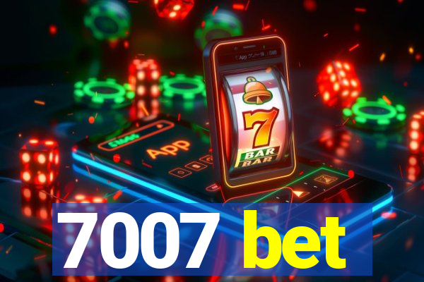 7007 bet