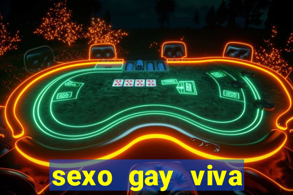 sexo gay viva local santos