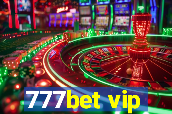 777bet vip