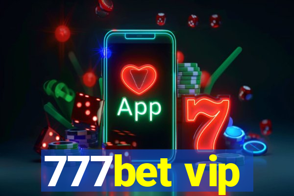 777bet vip