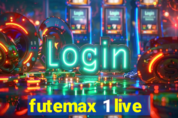 futemax 1 live