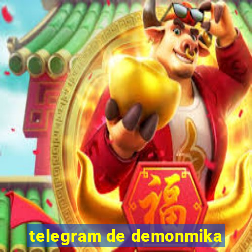 telegram de demonmika