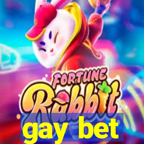 gay bet