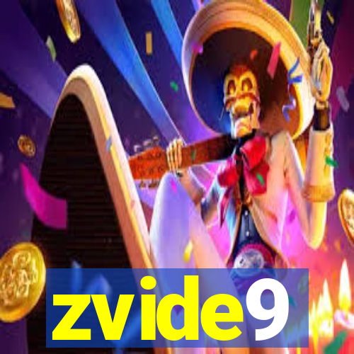 zvide9