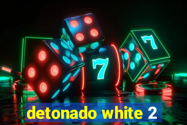 detonado white 2