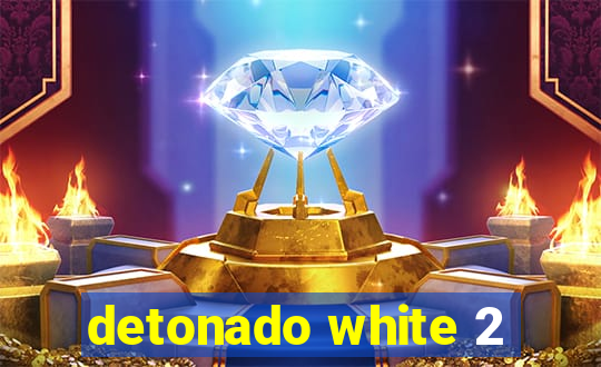 detonado white 2