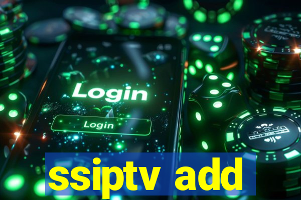 ssiptv add