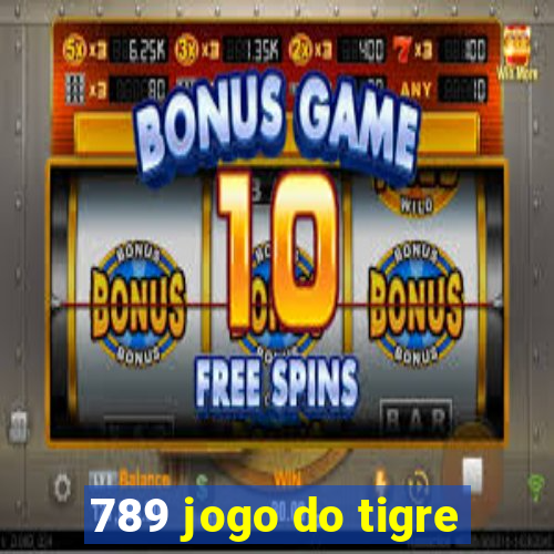 789 jogo do tigre