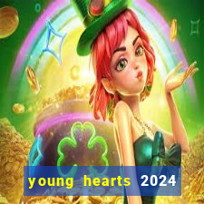 young hearts 2024 online legendado