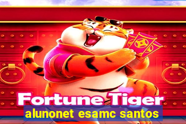 alunonet esamc santos