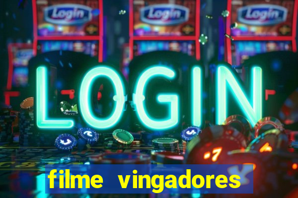 filme vingadores ultimato completo dublado gratis