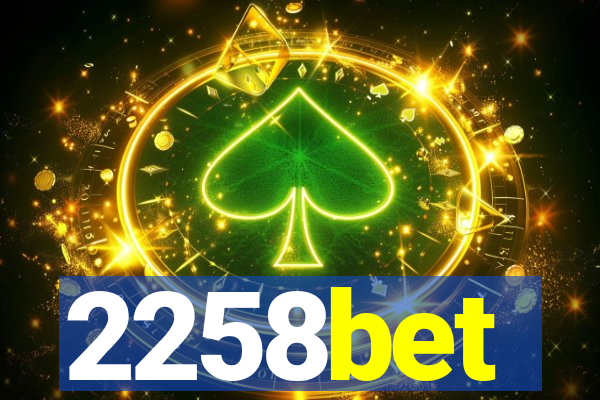 2258bet