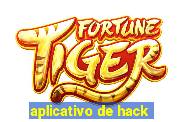 aplicativo de hack