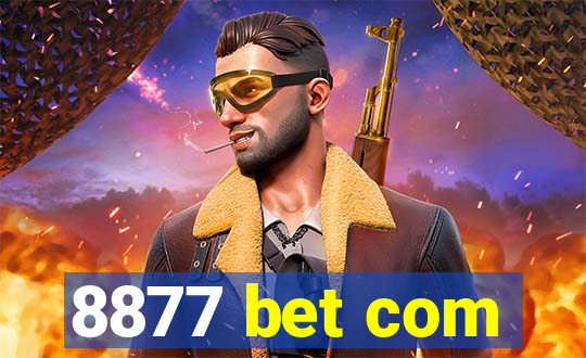 8877 bet com