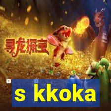 s kkoka