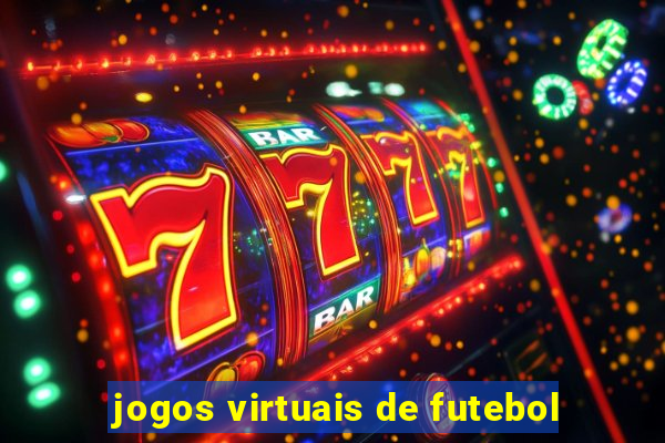 jogos virtuais de futebol