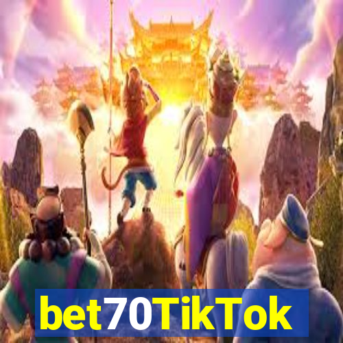 bet70TikTok