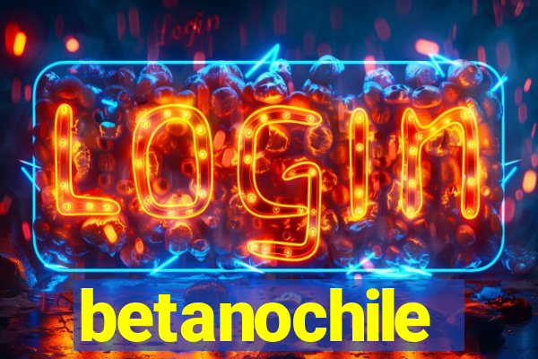 betanochile