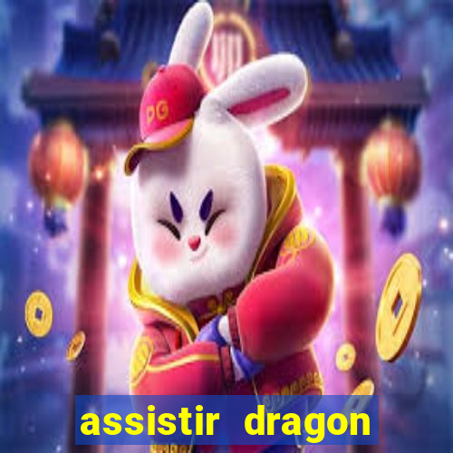 assistir dragon ball super dublado hd