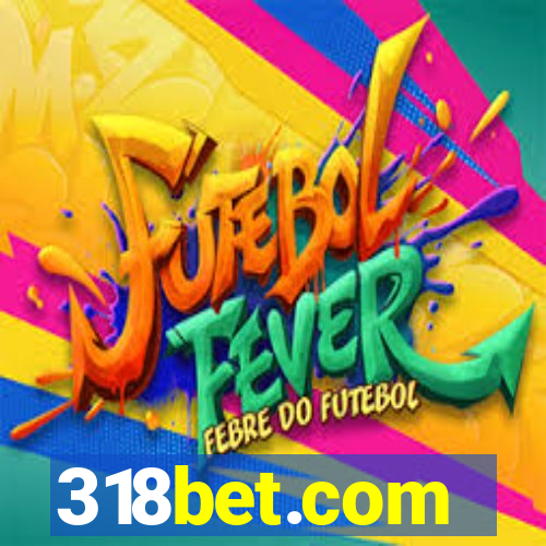 318bet.com