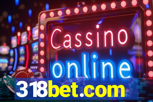 318bet.com