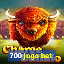 700 jogo bet