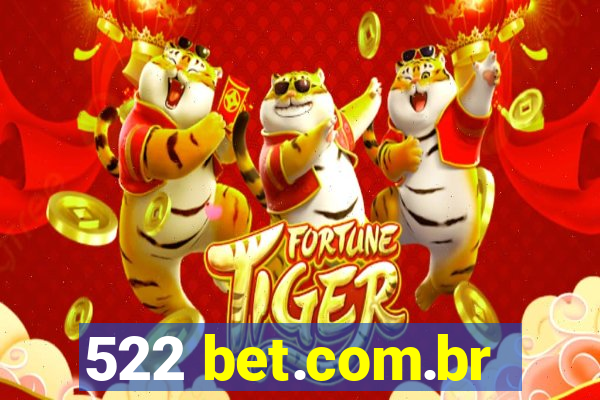 522 bet.com.br