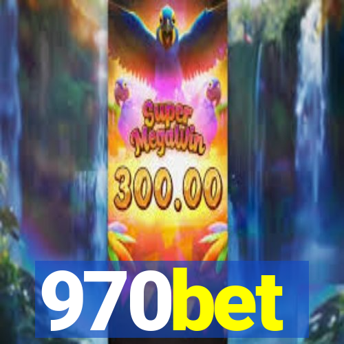 970bet