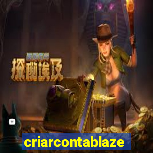 criarcontablaze