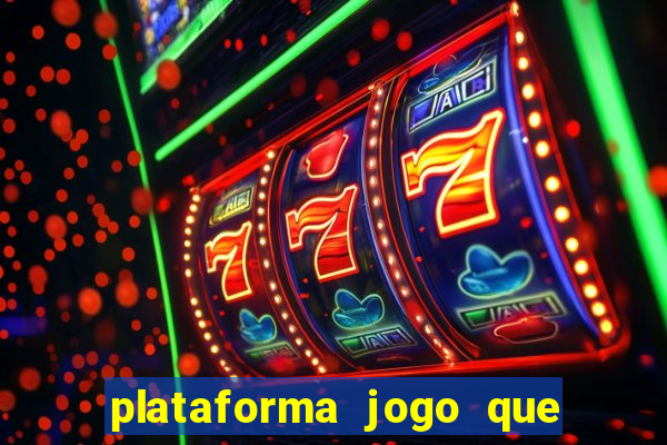 plataforma jogo que paga no cadastro