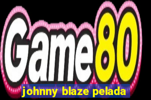 johnny blaze pelada