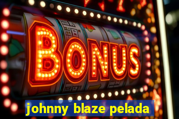 johnny blaze pelada