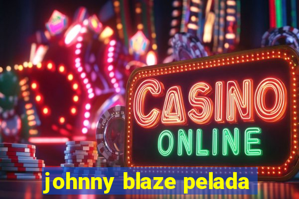 johnny blaze pelada