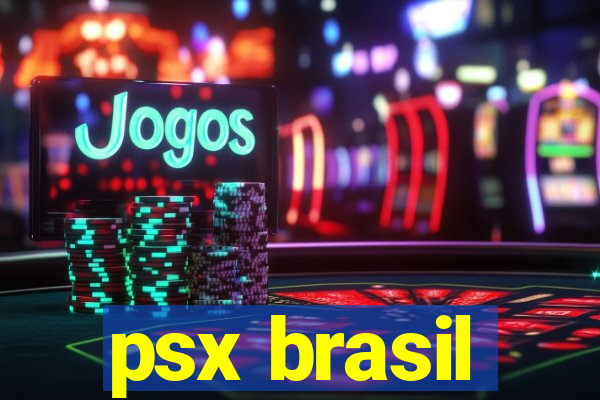 psx brasil