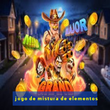 jogo de mistura de elementos