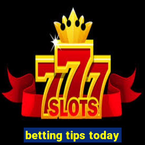 betting tips today