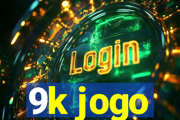 9k jogo